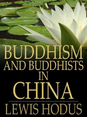 cover image of Buddhism and Buddhists in China
